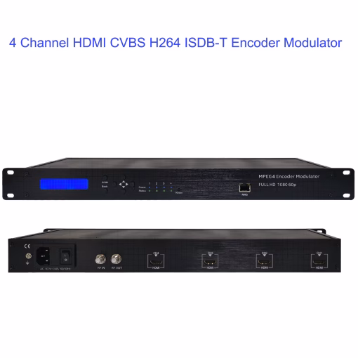4 Channel HDMI CVBS H264 ISDB-T Encoder Modulator